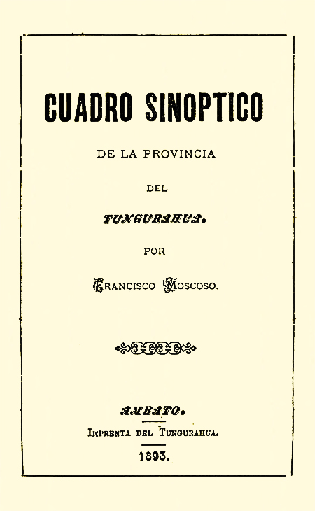 Cuadro sinóptico de la provincia del Tungurahua (Folleto).
