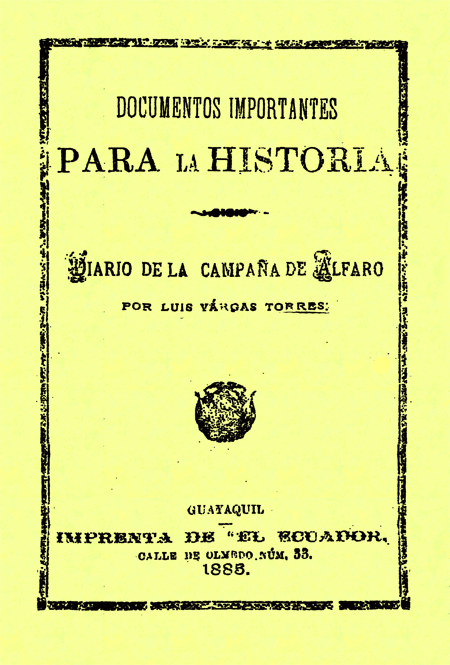Documentos importantes para la historia : Diario de la campaña de Alfaro (Folleto).