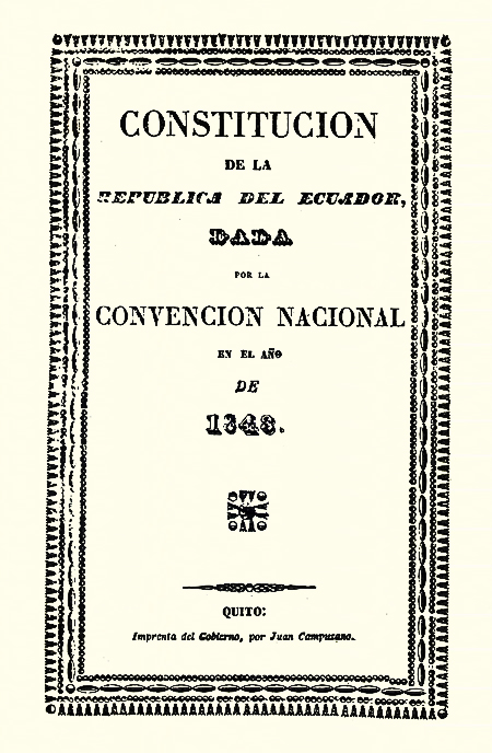 Constitución de la República del Ecuador, dada por la Convención Nacional en el año de 1843 (Folleto).