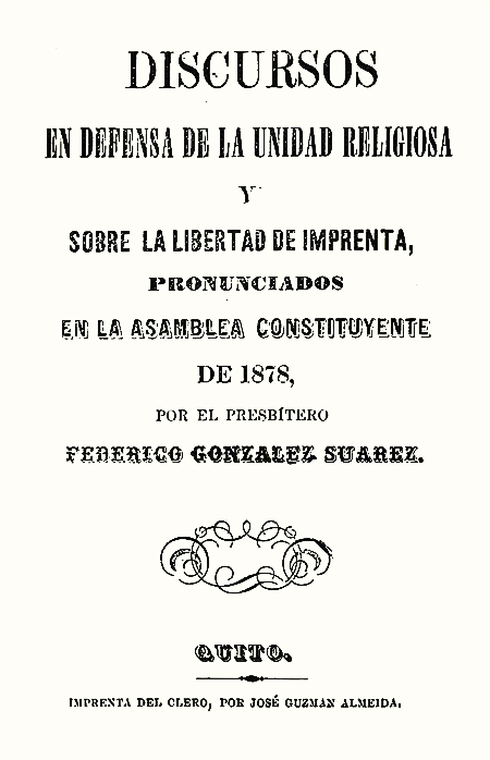 Discursos en defensa de la unidad religiosa y sobre la libertad de imprenta, pronunciados en la Asamblea Constituyente de 1878 (Folleto).