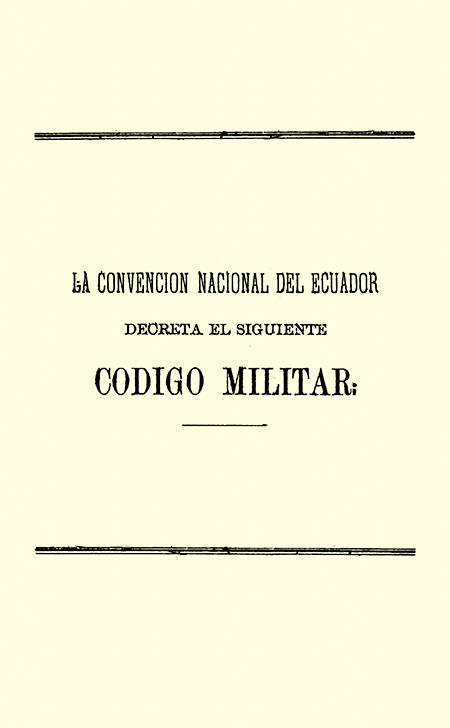 Código militar de la República del Ecuador.