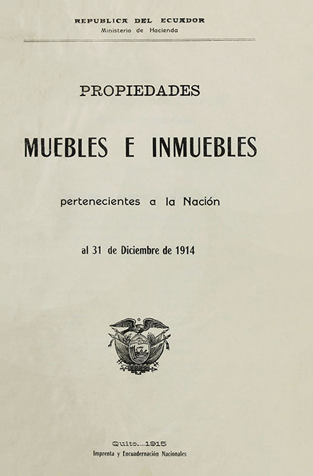 Propiedades muebles e inmuebles pertenecientes a la Nación al 31 de Diciembre de 1914.