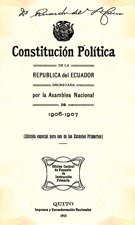 Constitución Política de la República del Ecuador : decretada por la Asamblea Nacional de 1906-1907 (Folleto).
