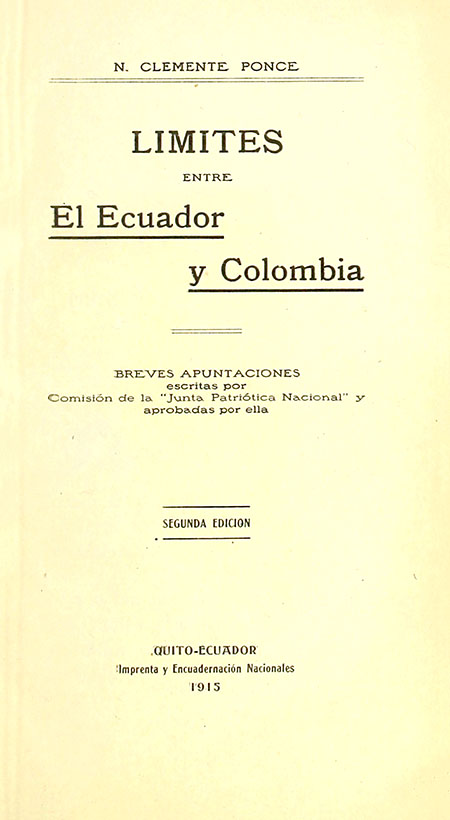 Límites entre el Ecuador y Colombia : breves apuntaciones escritas por comisión de la 