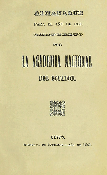 Almanaque para el año de 1863, Compuesto por la Academia Nacional del Ecuador.