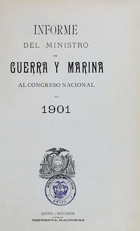 Informe del Ministro de Guerra y Marina al Congreso Nacional de 1901.