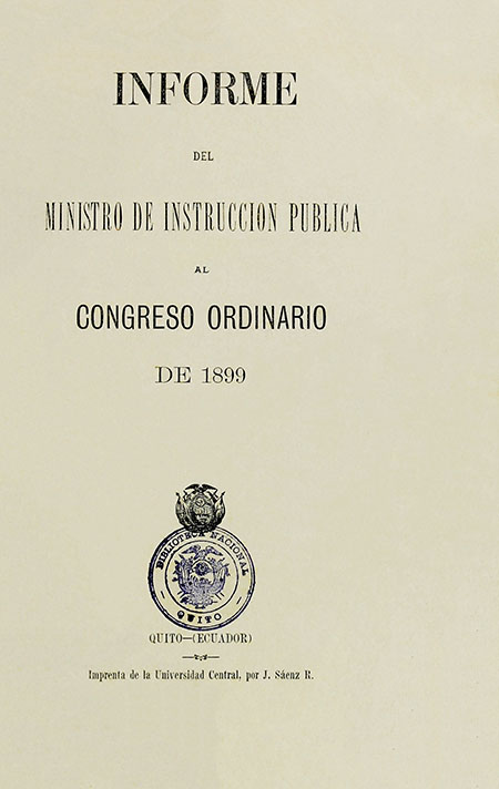 Informe del Ministro de Instrucción Pública al Congreso Ordinario de 1899.