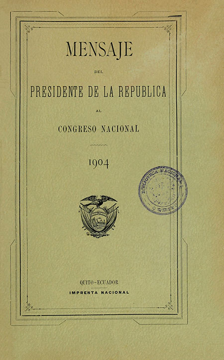 Mensaje del Presidente de la República al Congreso Nacional de 1904.