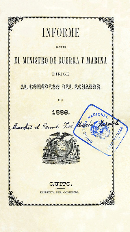 Informe que el Ministro de Guerra y Marina dirige al Congreso del Ecuador en 1886.