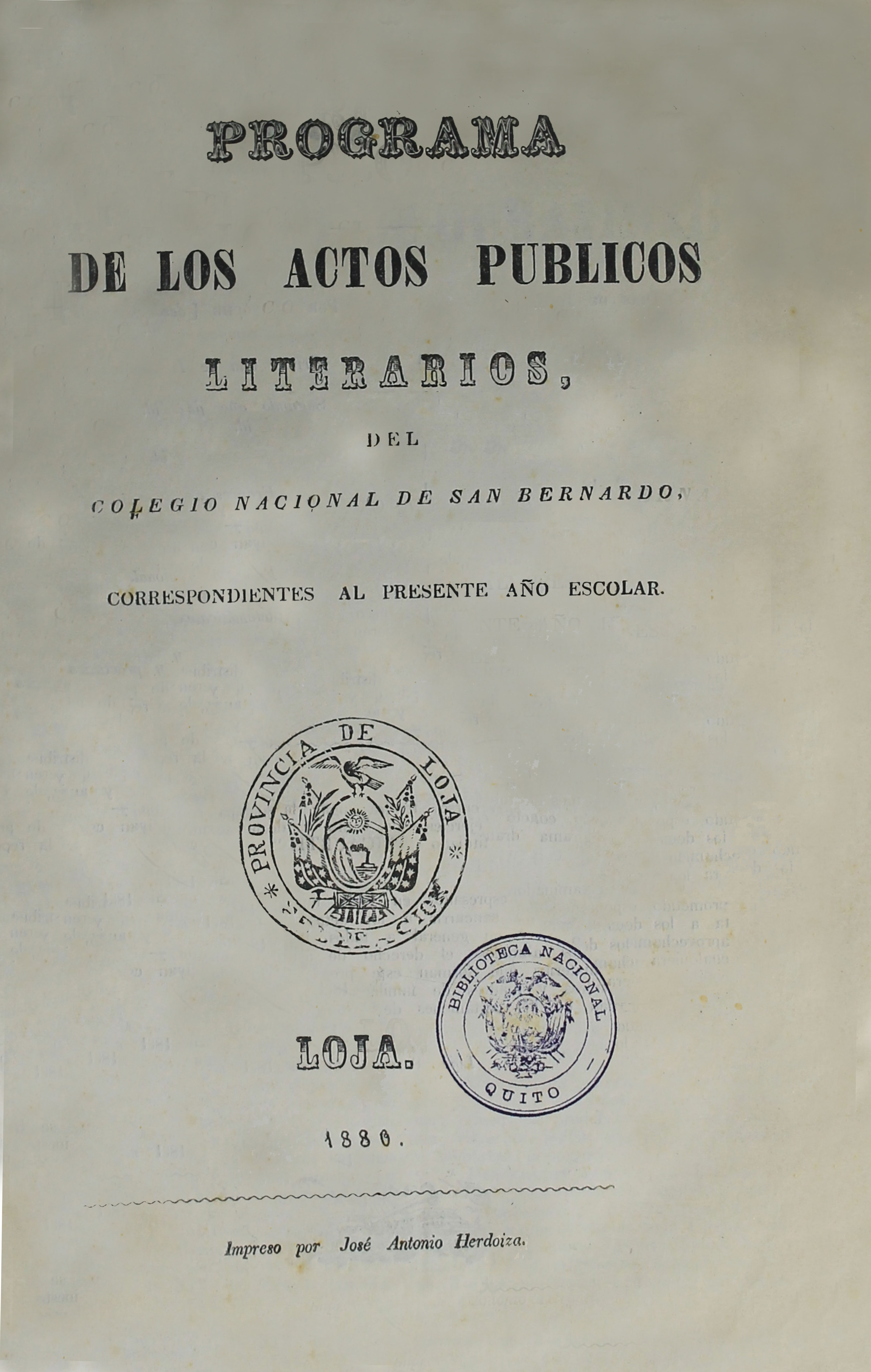 Programa de los actos públicos literarios, del Colegio Nacional de San Bernardo, correspondientes al presente año escolar  (Folleto).