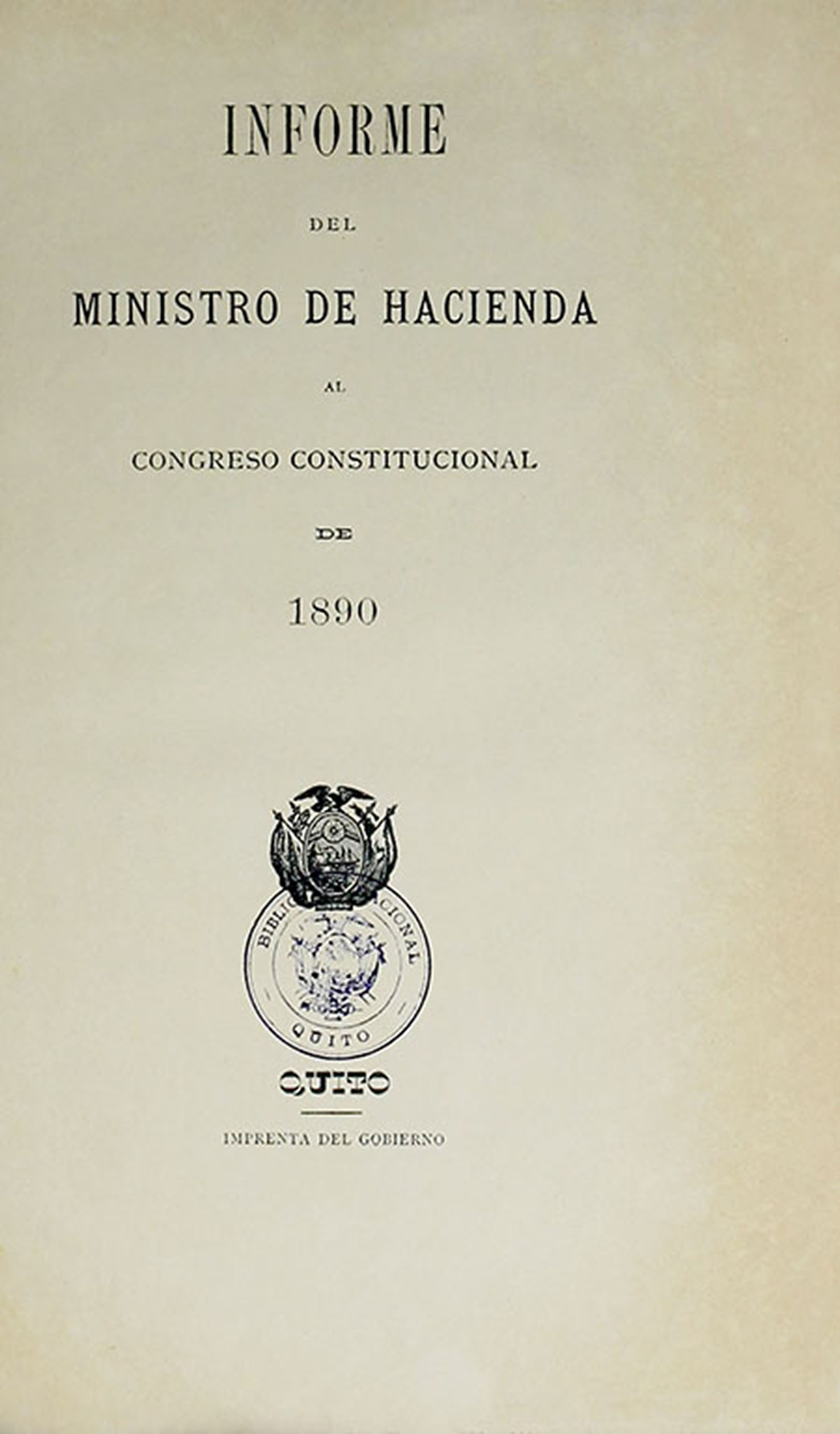 Informe del Ministro de Hacienda al Congreso Constitucional de 1890.