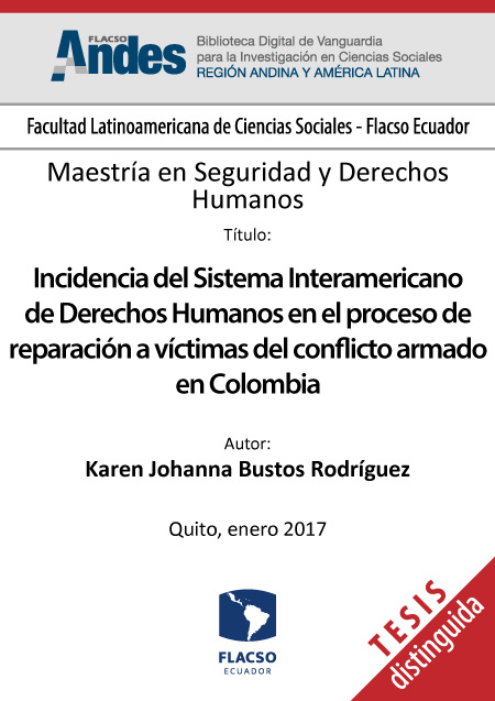 Incidencia del Sistema Interamericano de Derechos Humanos en el proceso de reparación a víctimas del conflicto armado en Colombia