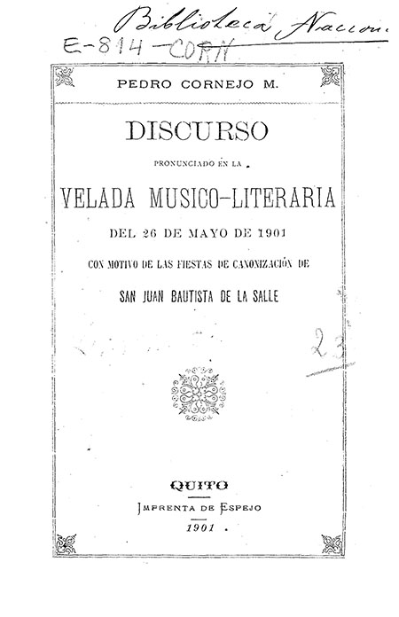 Discurso pronunciado en la Velada Músico - Literaria del 26 de mayo de 1901 con motivo de las fiestas de canonización de San Juan Bautista de la Salle