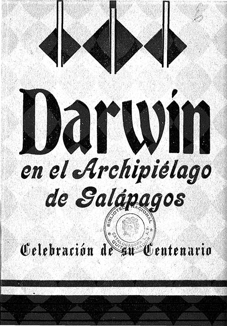 Darwin en el archipiélago de Colón (Galápagos) : Celebración de su centenario