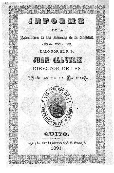 Informe de la Asociación de las Señoras de la Caridad, año de 1890 a 1891. Dado por el R. P. Juan Glaverie Director de las Señoras de la Caridad