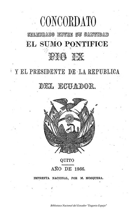 Concordato celebrado entre su santidad el sumo pontífice Pio XII y el Presidente de la República del Ecuador
