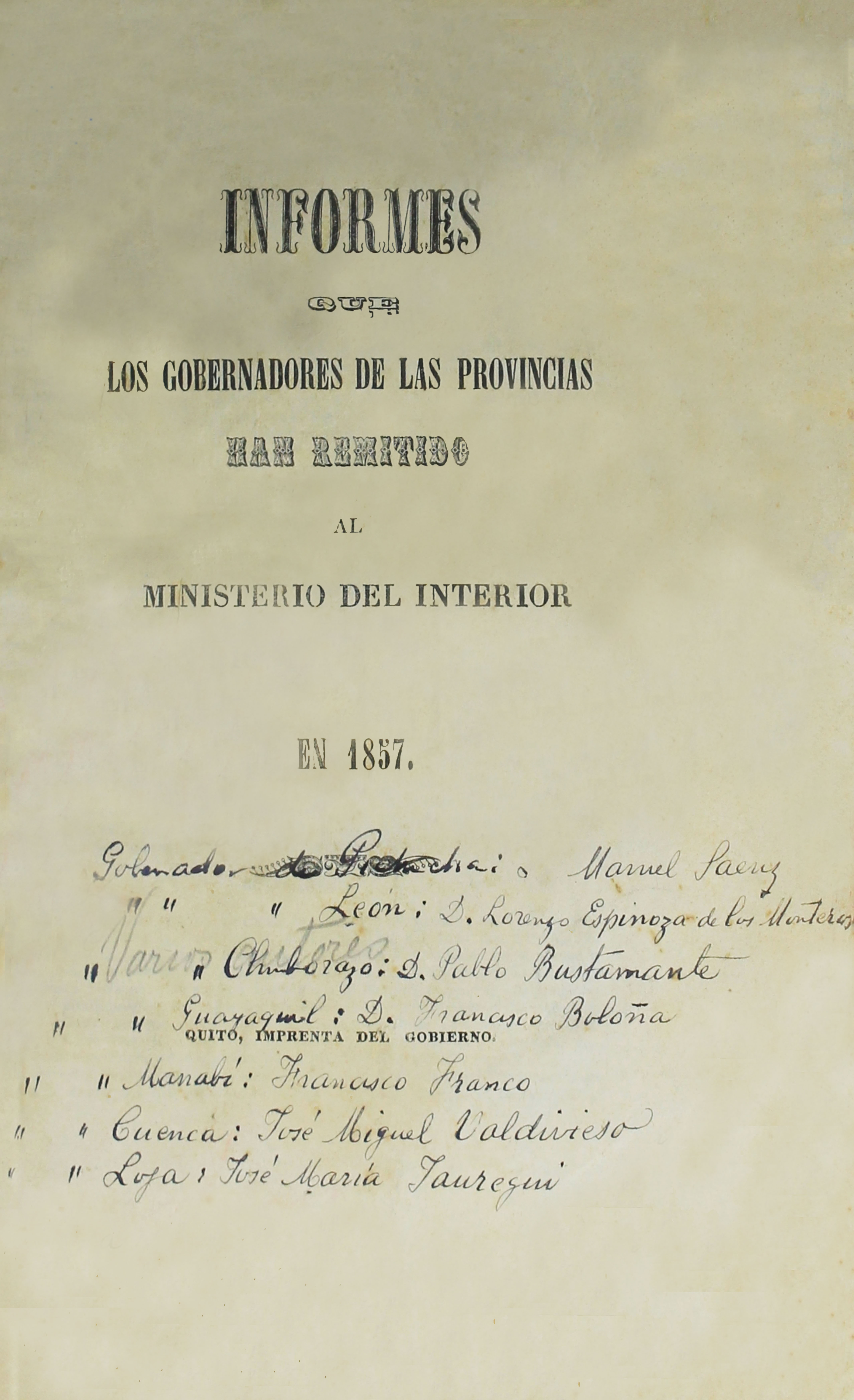 Informes que los Gobernadores de las Provincias han remitido al Ministerio del Interior en 1857