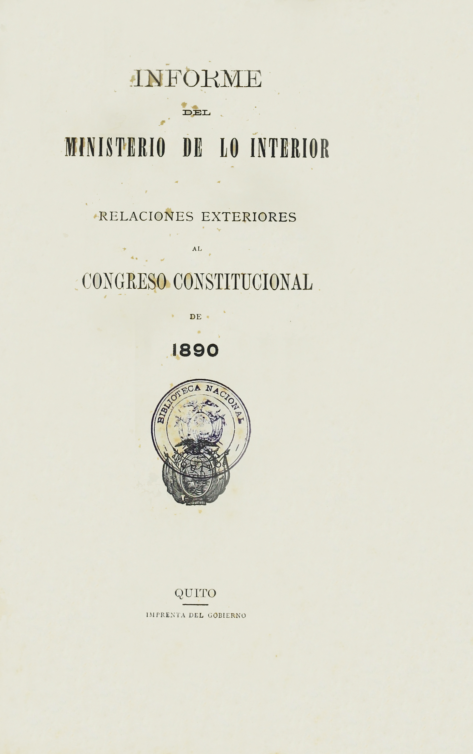 Informe del Ministerio de lo Interior y Relaciones Exteriores al Congreso Constitucional de 1890