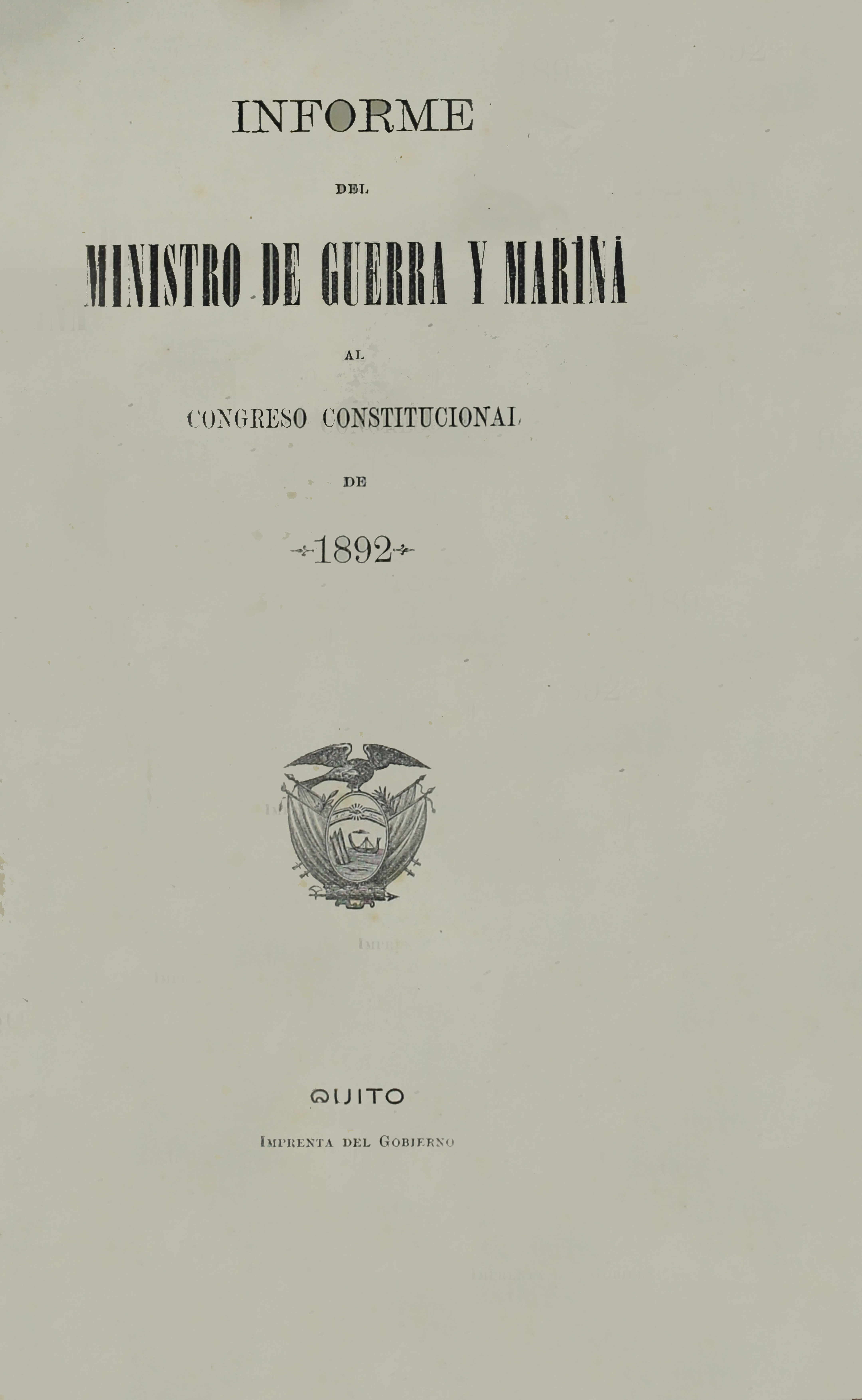 Informe del Ministro de Guerra y Marina al Congreso Constitucional de 1892