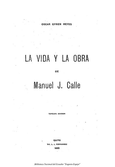 La vida y la obra de Manuel J. Calle