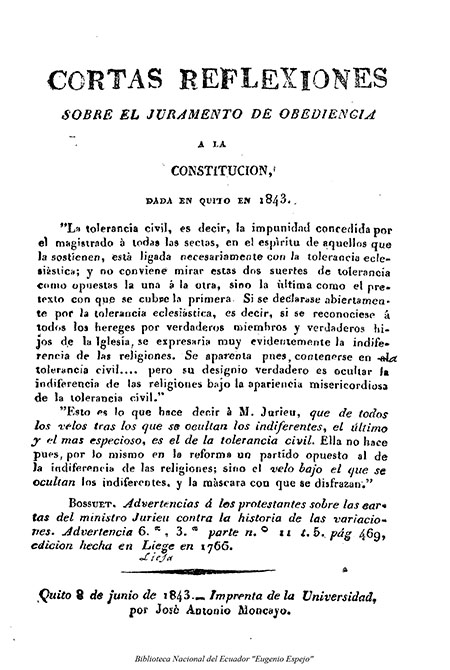 Cortas reflexiones sobre el juramento de obediencia a la Constitución, dada en Quito en 1843