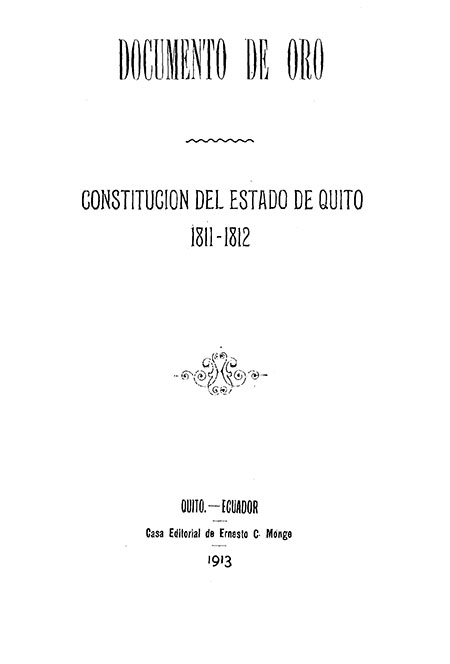 Documento de Oro Constitución del Estado de Quito 1811-1812