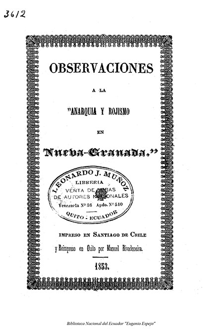Observaciones a la Anarquía y Rojismo en Nueva Granada