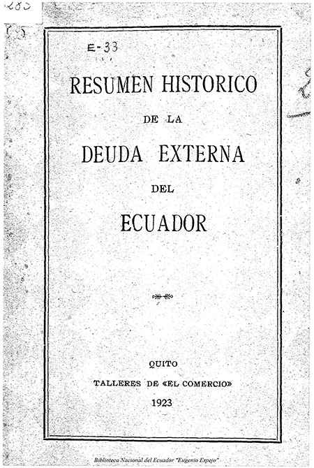 Resumen Histórico de la Deuda Externa del Ecuador
