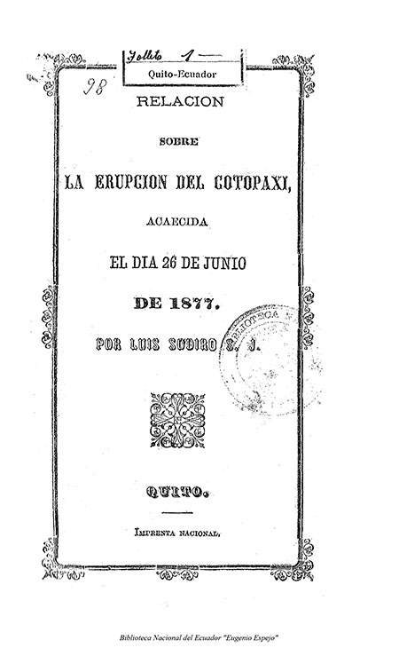 Relación sobre la erupción del Cotopaxi acaecida el día 26 de junio de 1877