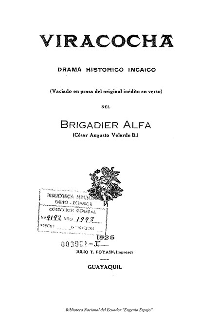 Viracocha : Drama histórico incaico, (vaciado en prosa del original inédito en verso) del Brigadier Alfa, (César Augusto Velarde B.)