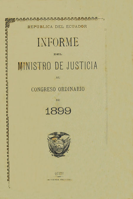 Informe del Ministro de Justicia al Congreso Ordinario de 1899
