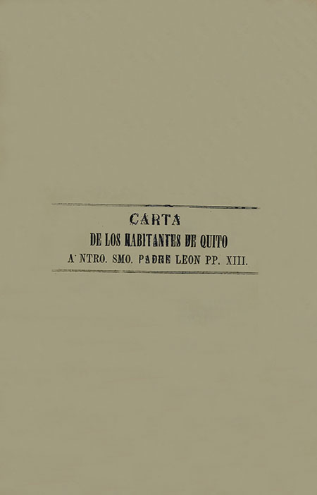 Carta de los Habitantes de Quito a Ntro. Smo. Padre León PP. XIII
