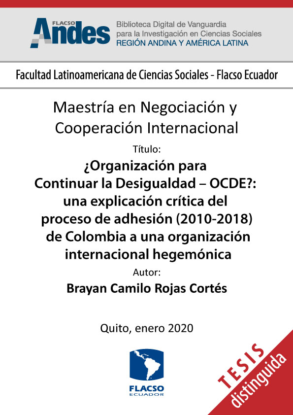 ¿Organización para Continuar la Desigualdad – OCDE?: una explicación crítica del proceso de adhesión (2010-2018) de Colombia a una organización internacional hegemónica