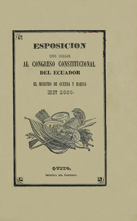 Esposición que dirije al Congreso Constitucional del Ecuador el Ministro de Guerra y Marina en 1856