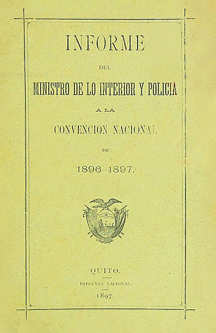 Informe del Ministro de lo Interior y Policía a la Convención Nacional de 1896 - 1897