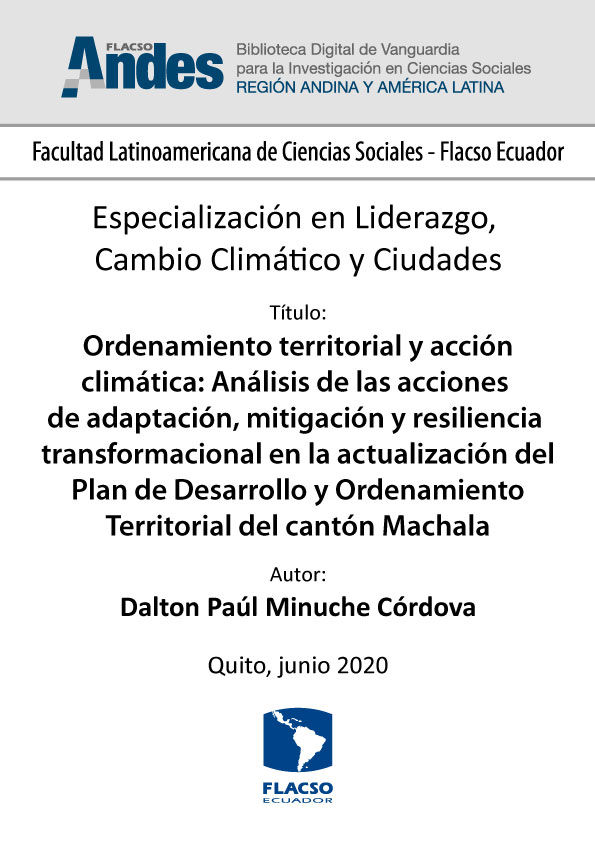 Ordenamiento territorial y acción climática: Análisis de las acciones de adaptación, mitigación y resiliencia transformacional en la actualización del Plan de Desarrollo y Ordenamiento Territorial del cantón Machala