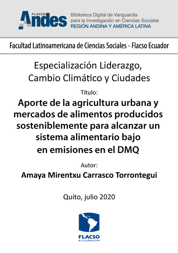 Aporte de la agricultura urbana y mercados de alimentos producidos sosteniblemente para alcanzar un sistema alimentario bajo en emisiones en el DMQ