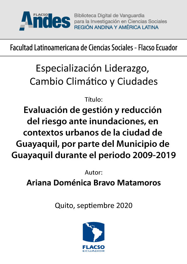 Evaluación de gestión y reducción del riesgo ante inundaciones, en contextos urbanos de la ciudad de Guayaquil, por parte del Municipio de Guayaquil durante el periodo 2009-2019