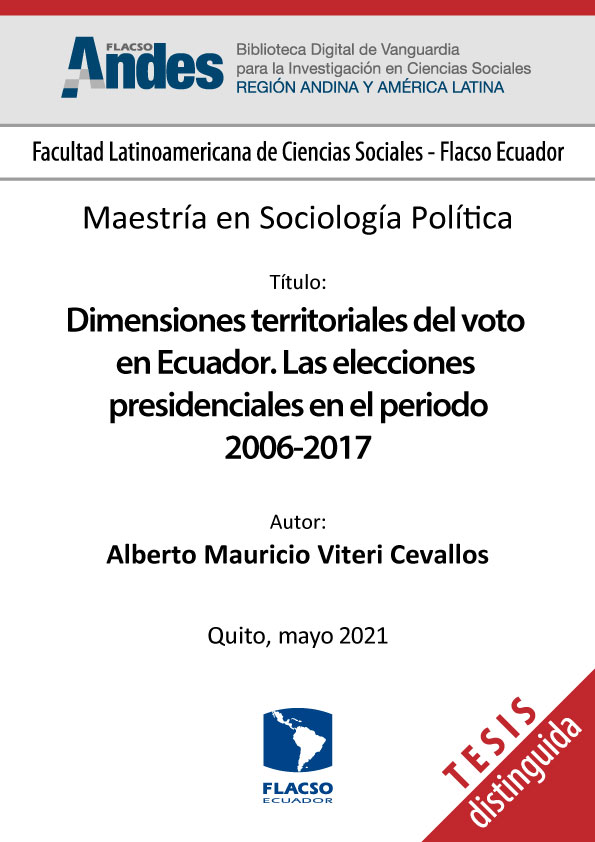 Dimensiones territoriales del voto en Ecuador. Las elecciones presidenciales en el periodo 2006-2017