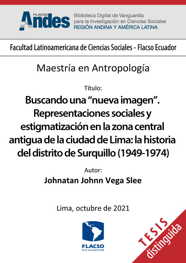 Buscando una “nueva imagen”. Representaciones sociales y estigmatización en la zona central antigua de la ciudad de Lima: la historia del distrito de Surquillo (1949-1974)