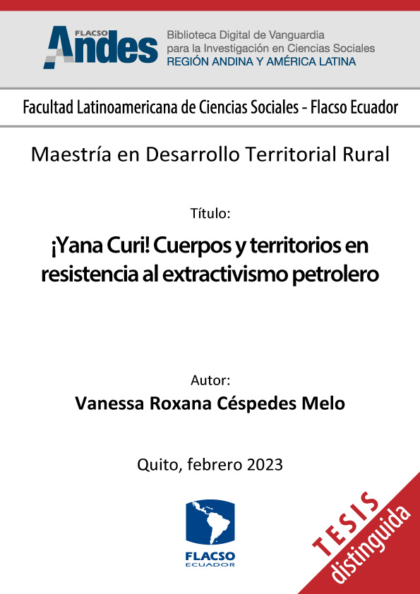 ¡Yana Curi! Cuerpos y territorios en resistencia al extractivismo petrolero