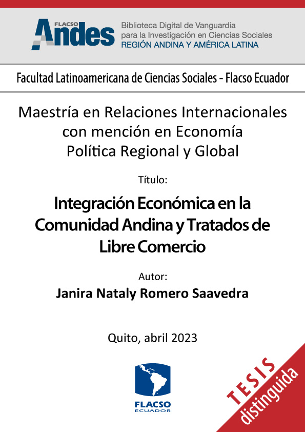 Integración Económica en la Comunidad Andina y Tratados de Libre Comercio