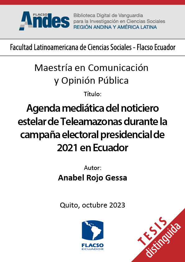 Agenda mediática del noticiero estelar de Teleamazonas durante la campaña electoral presidencial de 2021 en Ecuador