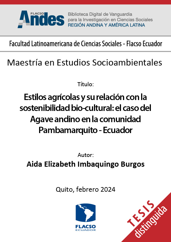 Estilos agrícolas y su relación con la sostenibilidad bio-cultural: el caso del Agave andino en la comunidad Pambamarquito - Ecuador