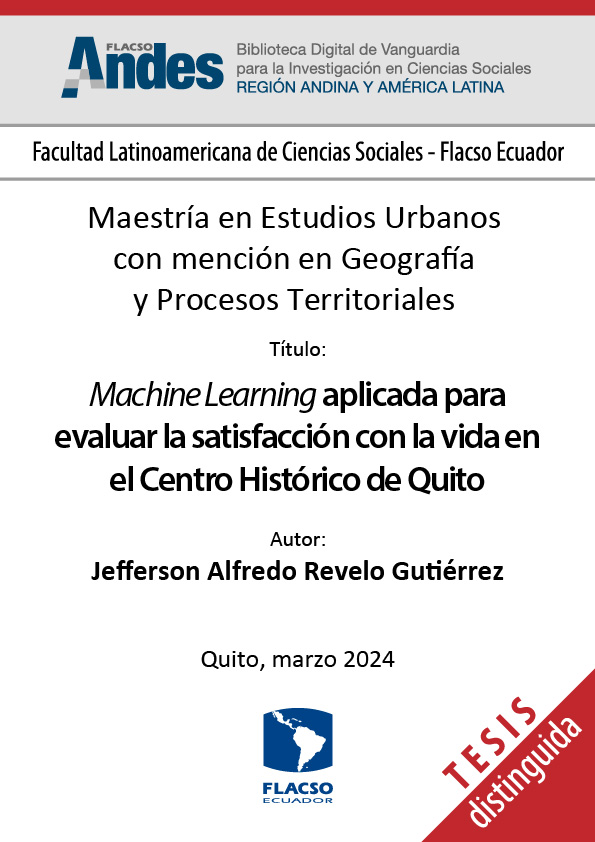 Machine Learning aplicada para evaluar la satisfacción con la vida en el Centro Histórico de Quito