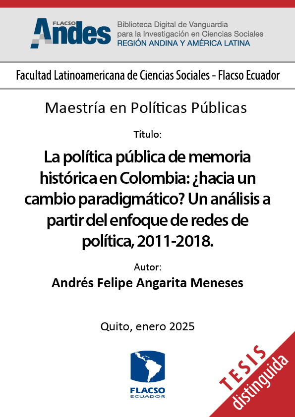 La política pública de memoria histórica en Colombia: ¿hacia un cambio paradigmático? Un análisis a partir del enfoque de redes de política, 2011-2018.
