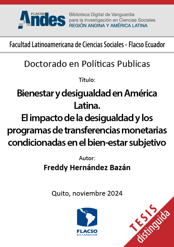 Bienestar y desigualdad en América Latina. El impacto de la desigualdad y los programas de transferencias monetarias condicionadas en el bien-estar subjetivo