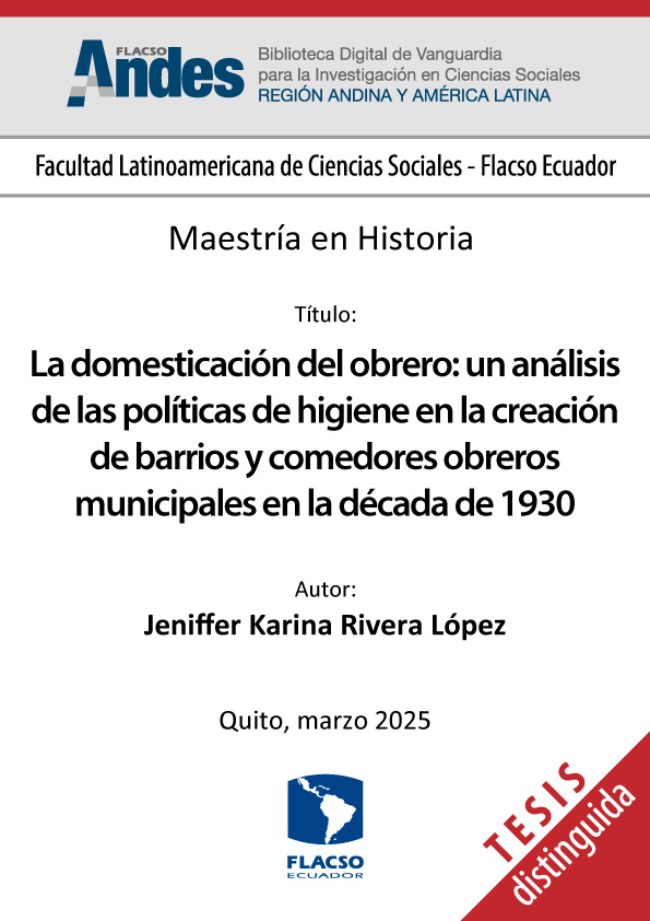 La domesticación del obrero: un análisis de las políticas de higiene en la creación de barrios y comedores obreros municipales en la década de 1930