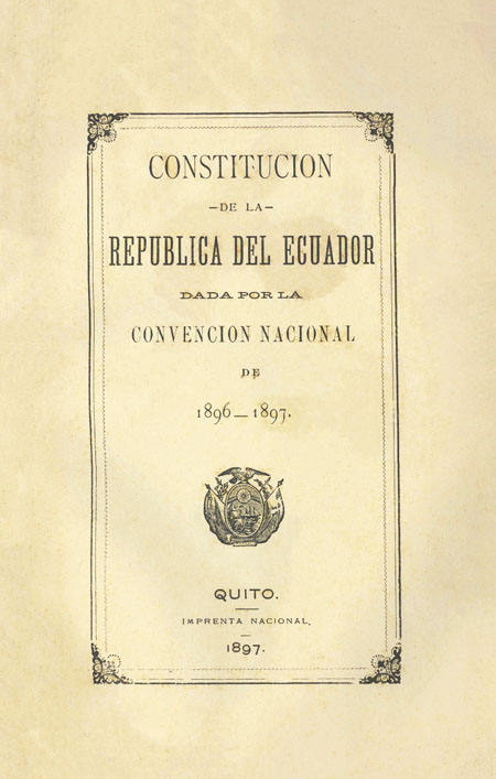 Constitución de la República del Ecuador dada por la Convención Nacional de 1896-1897.