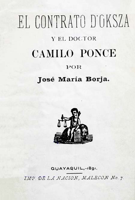 El contrato D'Oksza y el Doctor Camilo Ponce [Folleto].